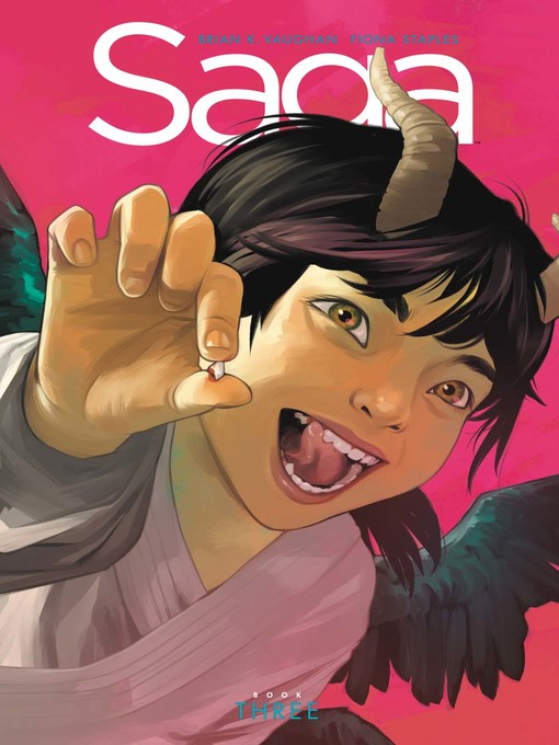 Title details for Saga (2012), Book Three by Brian K. Vaughan - Available